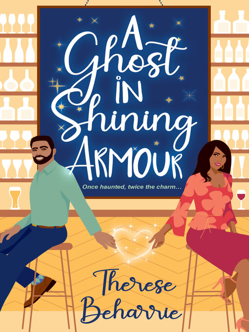 Title details for A Ghost in Shining Armour by Therese Beharrie - Available